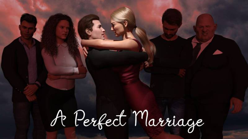 【欧美SLG/汉化】完美婚姻  A Perfect Marriage v0.7.5a AI汉化版【PC+安卓/2G】